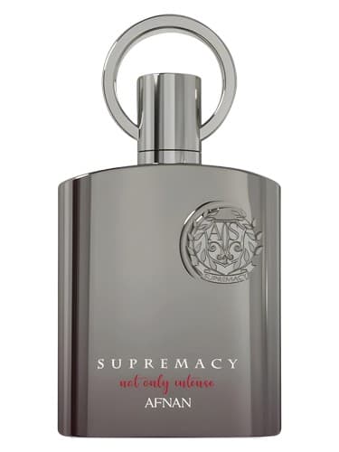 AFNAN SUPREMACY NOT ONLY INTENSE